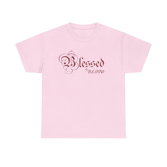 Blessed by blood, comfortable T-Shirt (pink)