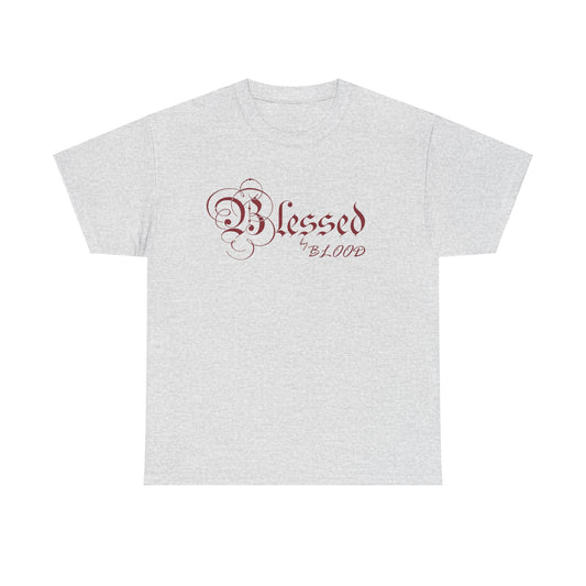 Blessed by blood, comfortable T-Shirt (light gray)